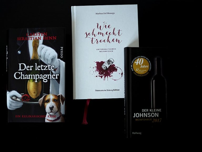 Wein Bücher Carsten Henn Der letzte Champagner Markus del Monego Wie schmeckt trocken Hugh Johnson Der kleine Johnson 2017