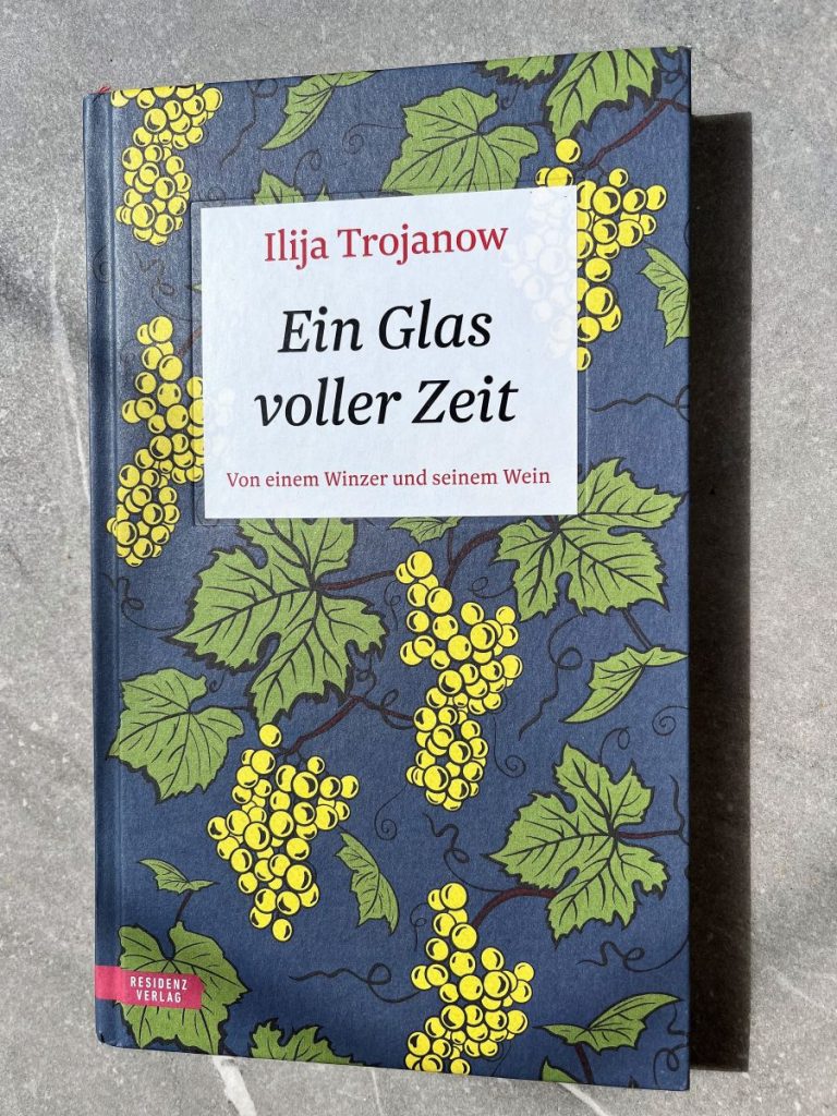 Ilija Trojanow Ein Glas voller Zeit